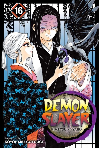 Demon slayer = Kimetsu no yaiba. Volume 16, Undaying / story and art by Koyoharu Gotouge ; translation, John Werry ; English adaptation, Stan! ; touch-up art & lettering, John Hunt.