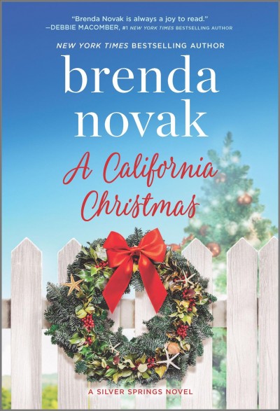 A California Christmas [electronic resource] / Brenda Novak.