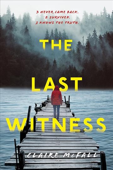 Last witness / Claire McFall.