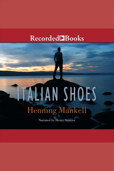 Italian shoes [electronic resource]. Henning Mankell.