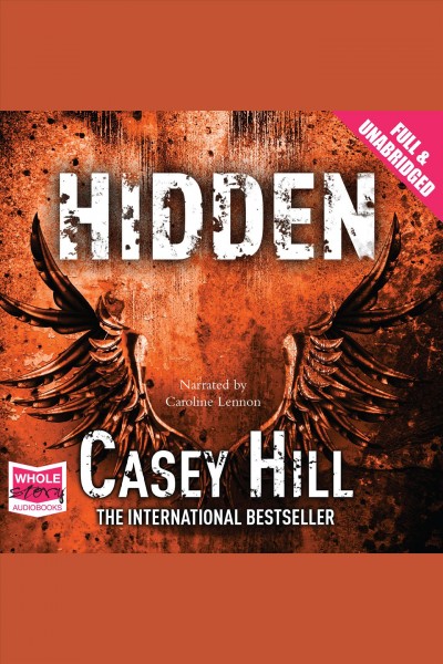 Hidden [electronic resource]. Hill Casey.