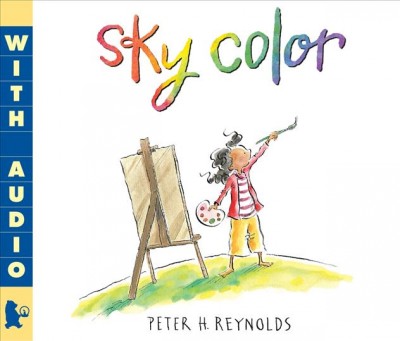 Sky Color / Peter H. Reynolds.