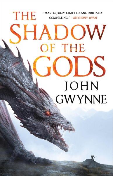 The shadow of the gods / John Gwynne.