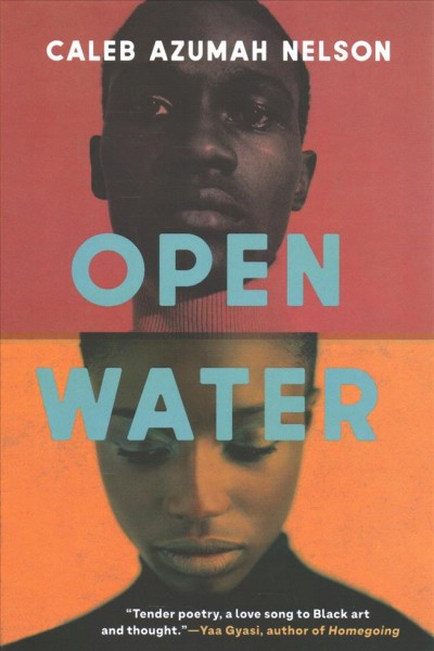 Open water / Caleb Azumah Nelson.