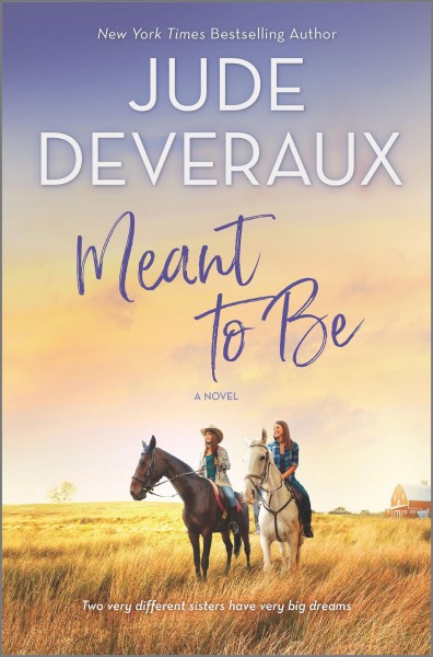 Meant to be / Jude Deveraux.