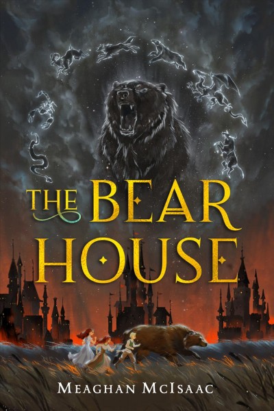 The Bear House / Meaghan McIsaac.