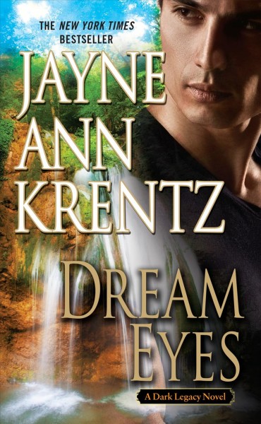 Dream eyes / Jayne Ann Krentz.