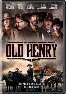 Old Henry [DVD videorecording] / Shout! Studios presents a Hideout Pictures production ; produced by Shannon Houchins, Michael Hagerty ; written and directed by Potsy Ponciroli.