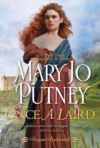 Once a Laird [electronic resource] : An Exciting and Enchanting Historical Regency Romance/ Putney, Mary Jo.
