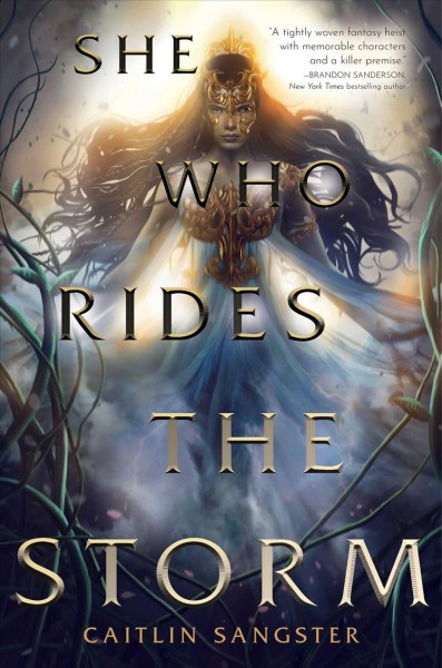 She who rides the storm / Caitlin Sangster.