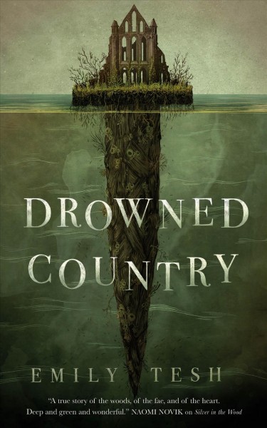 Drowned country [electronic resource] / Emily Tesh.