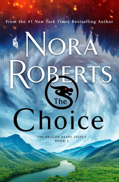 The choice / Nora Roberts. 