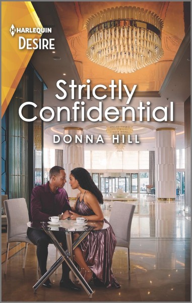 Strictly confidential / Donna Hill.