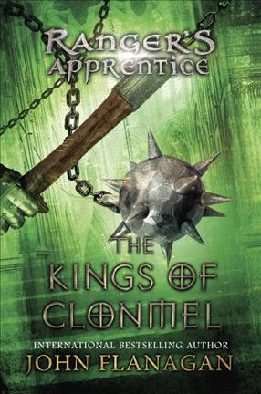 The kings of Clonmel / John A. Flanagan.
