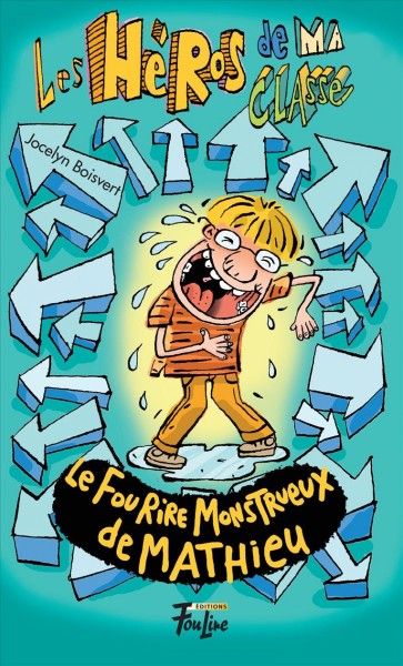 LE FOU RIRE MONSTRUEUX DE MATHIEU [electronic resource].