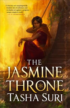 The jasmine throne / Tasha Suri.