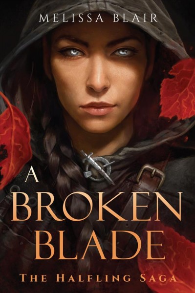 A broken blade / Melissa Blair.