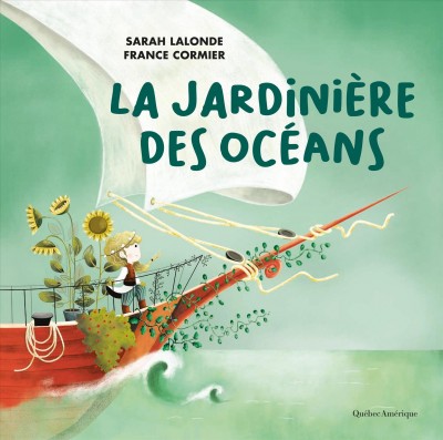 La Jardinière des océans [electronic resource]