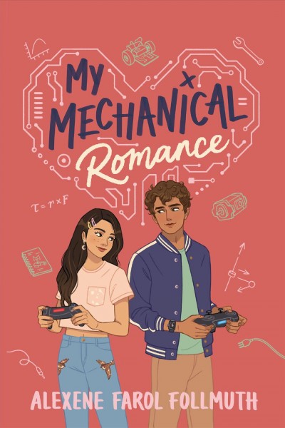 My mechanical romance / by Alexene Farol Follmuth.
