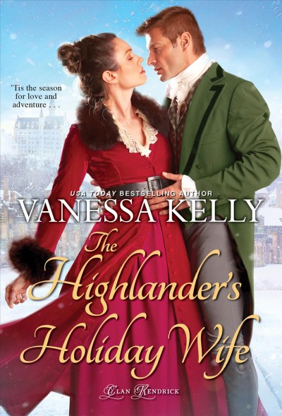 The Highlander's Holiday Wife [electronic resource].