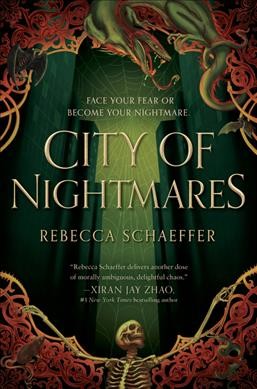 City of nightmares / Rebecca Schaeffer.