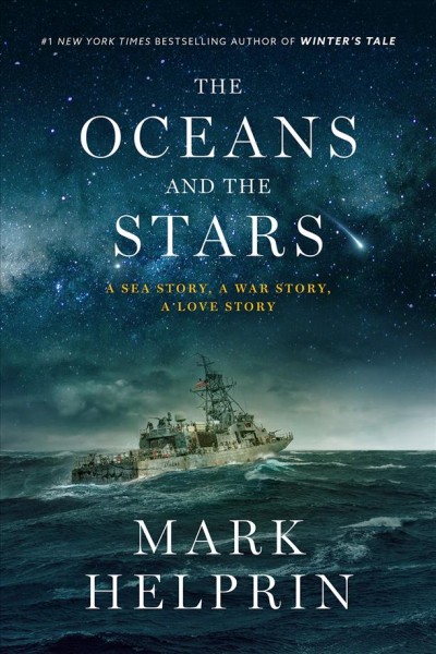 The oceans and the stars / Mark Helprin.