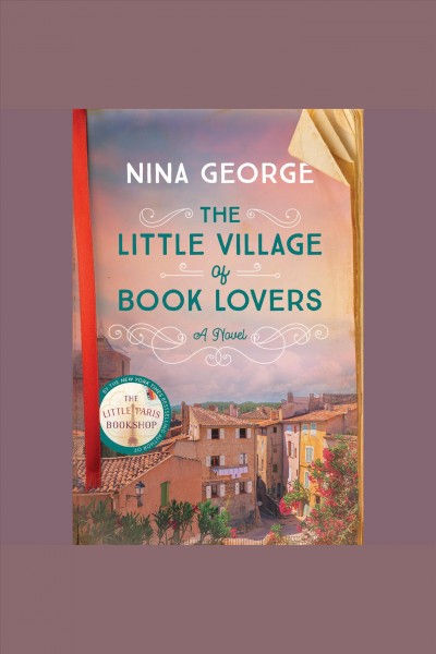 The little village of book lovers / Nina George ; [translated by Simon Pare].