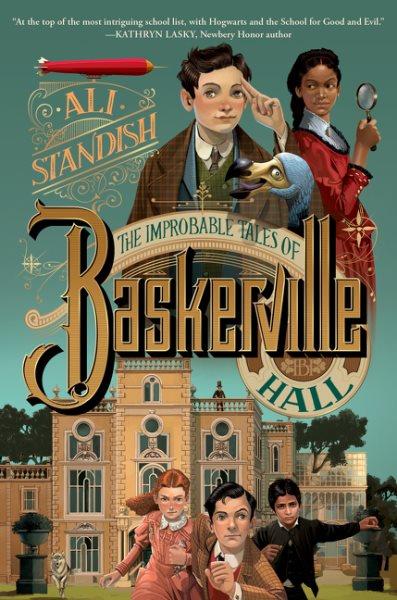 The improbable tales of Bakersville Hall / by Ali Standish in partnership with the Conan Doyle Estate Ltd.