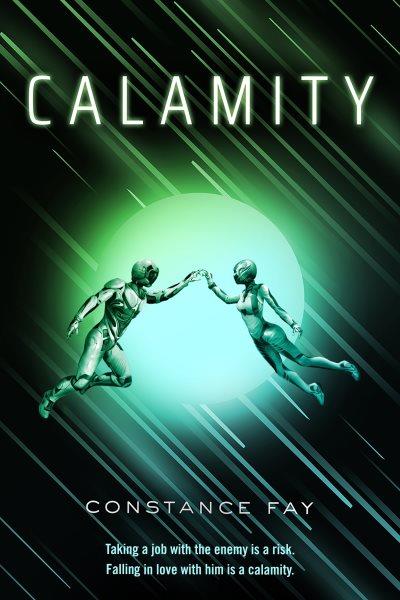 Calamity / Constance Fay.