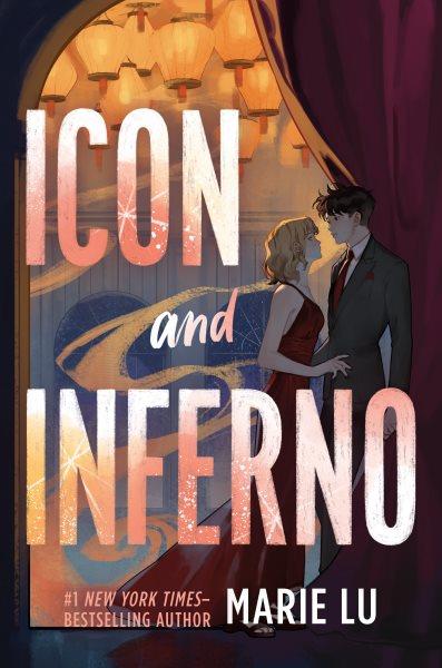 Icon and inferno / written by Marie Lu.