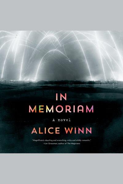 In memoriam / by Alice Winn.