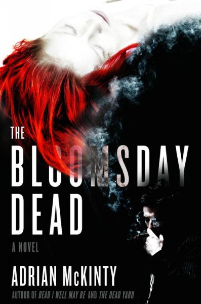 The Bloomsday dead / Adrian McKinty.
