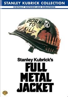 Full metal jacket [videorecording] / Warner Bros. Pictures ; a Stanley Kubrick film ; directed and produced by Stanley Kubrick ; screenplay by Stanley Kubrick, Michael Herr, Gustav Hasford.