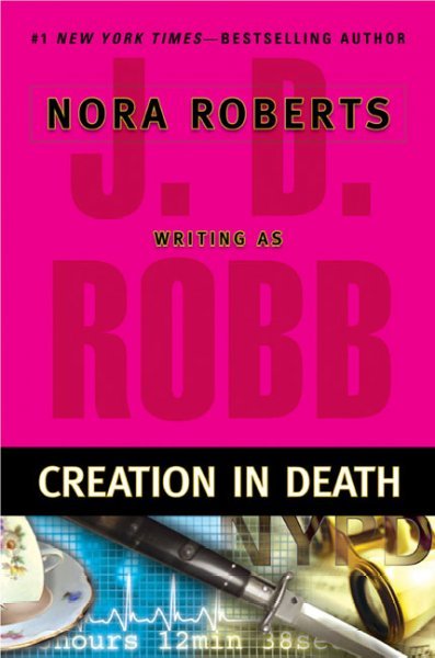 Creation in death / J.D. Robb.