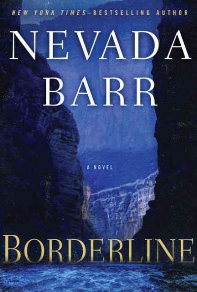 Borderline : an Anna Pigeon novel / Nevada Barr.
