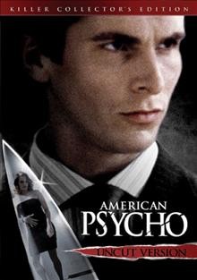 American psycho [videorecording] / Lions Gate Films presents ; an Edward R. Pressman production ; in association with Muse Productions & Christian Halsey Solomon ; a Mary Harron film ; produced by Edward R. Pressman, Chris Hanley, Christian Halsey Solomon ; screenplay by Mary Harron & Guinevere Turner ; directed by Mary Harron.