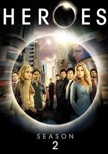 Heroes. Season 2 [videorecording] / NBC Universal Television ; Tailwind Productions.