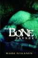 The bone parade  Cover Image