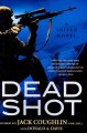Go to record Dead shot : a sniper novel