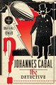 Johannes Cabal : the detective : a novel  Cover Image