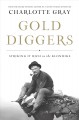 Gold diggers : striking it rich in the Klondike  Cover Image