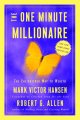 The one minute millionaire : the enlightened way to wealth  Cover Image