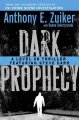 Dark prophecy : a Level 26 thriller featuring Steve Dark  Cover Image