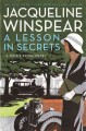 Go to record A lesson in secrets : a Maisie Dobbs novel