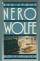 Plot it yourself a Nero Wolfe series  Cover Image