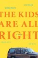 The kids are all right a memoir  Cover Image