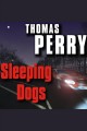 Sleeping dogs a novel of suspense  Cover Image