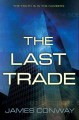 Go to record The last trade : a novel