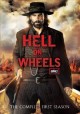 Hell on wheels. The complete first season Cover Image