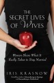 The secret lives of wives women share what it really takes to stay married  Cover Image